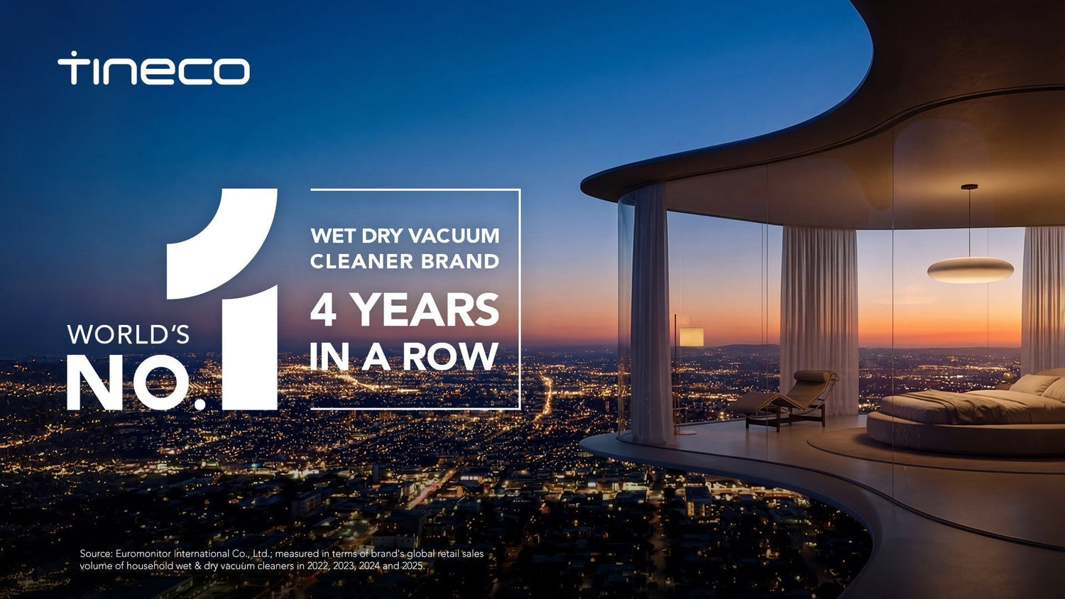 Tineco is the world’s No.1 brand in wet and dry vacuum cleaning for the 4th year in a row